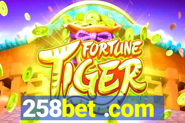 258bet .com